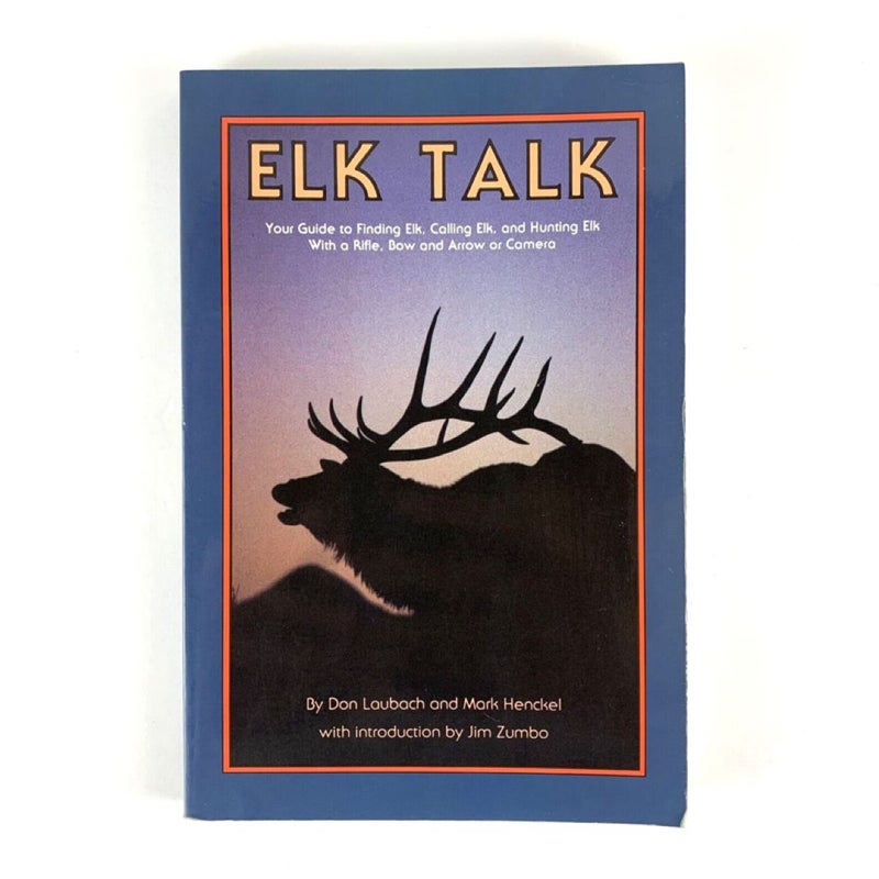 Elk Talk