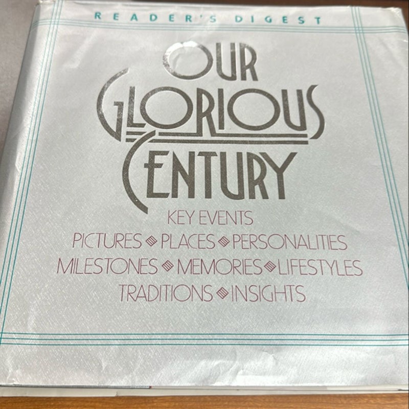 Our Glorious Century