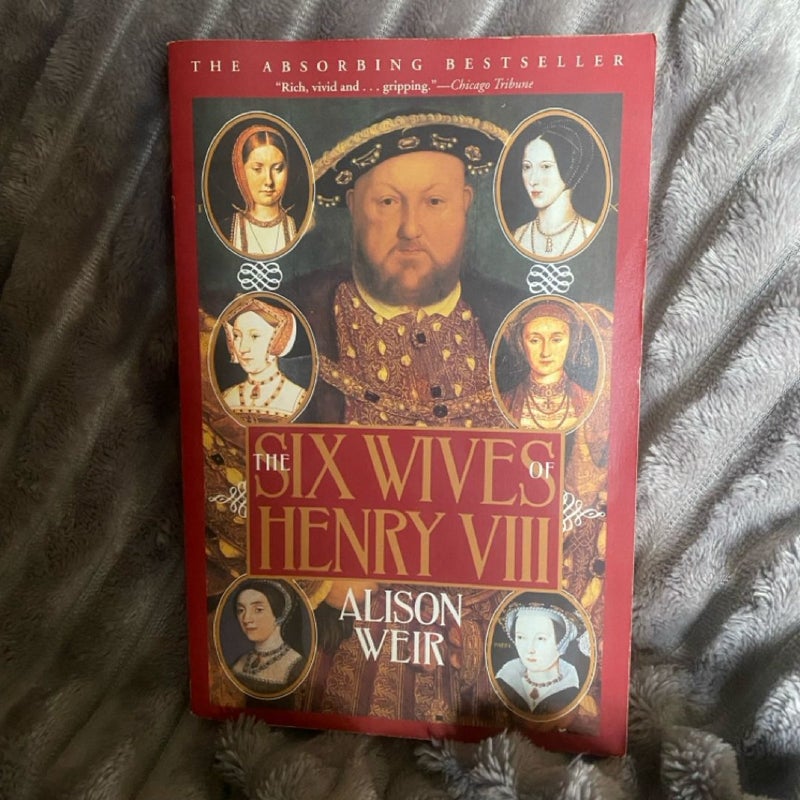 The Six Wives of Henry VIII