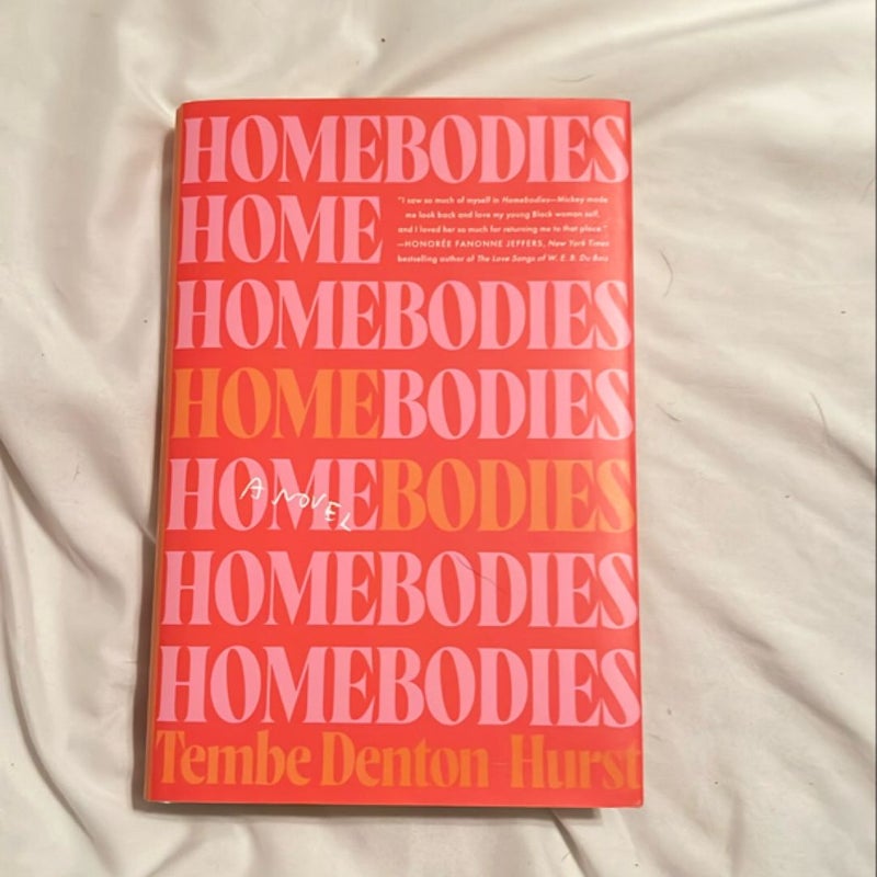 Homebodies