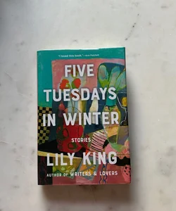 Five Tuesdays in Winter (Signed First Edition)
