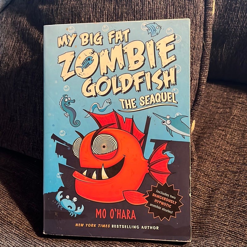 My Big Fat Zombir Goldfish