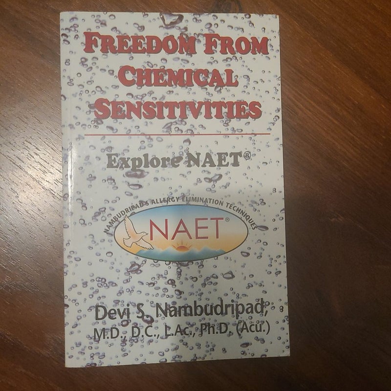 Freedom from Chemical Sensitivities