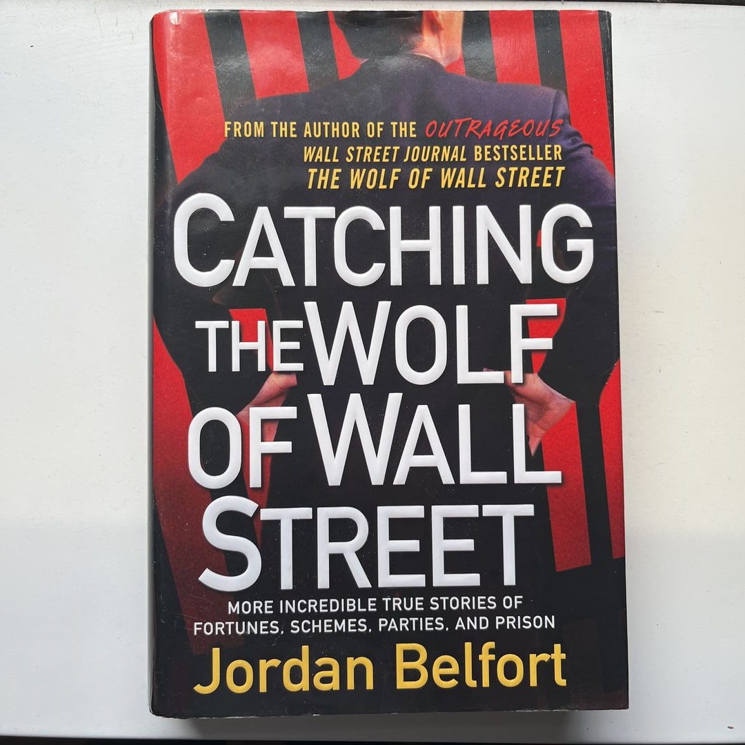 Catching the Wolf of Wall Street