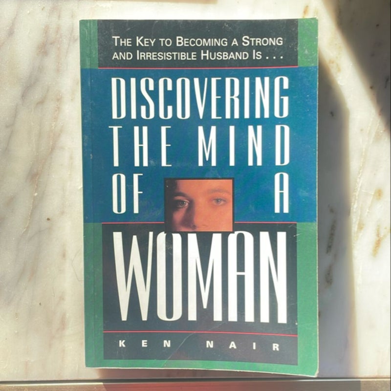 Discovering the Mind of a Woman