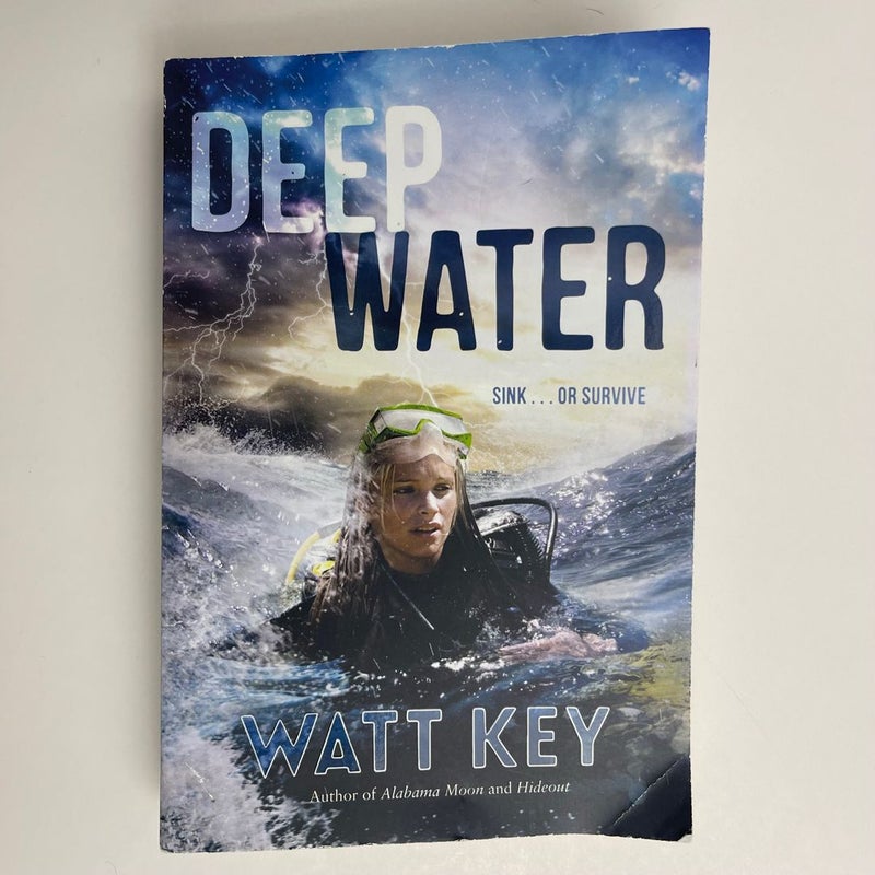 Deep Water