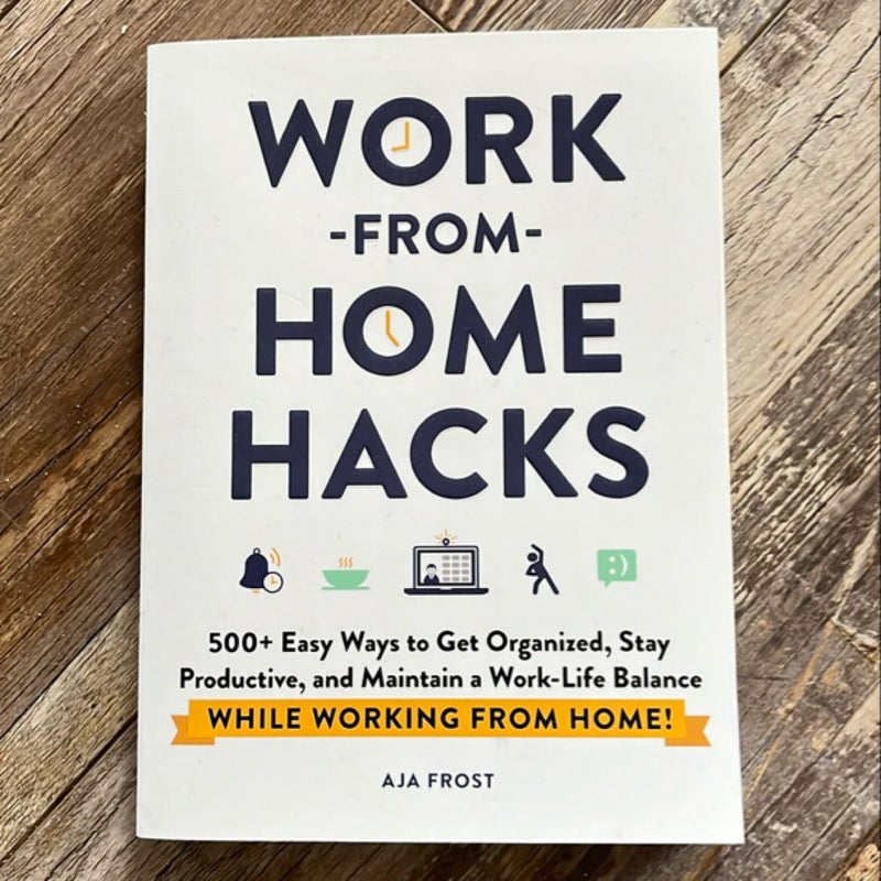 Work-From-Home Hacks