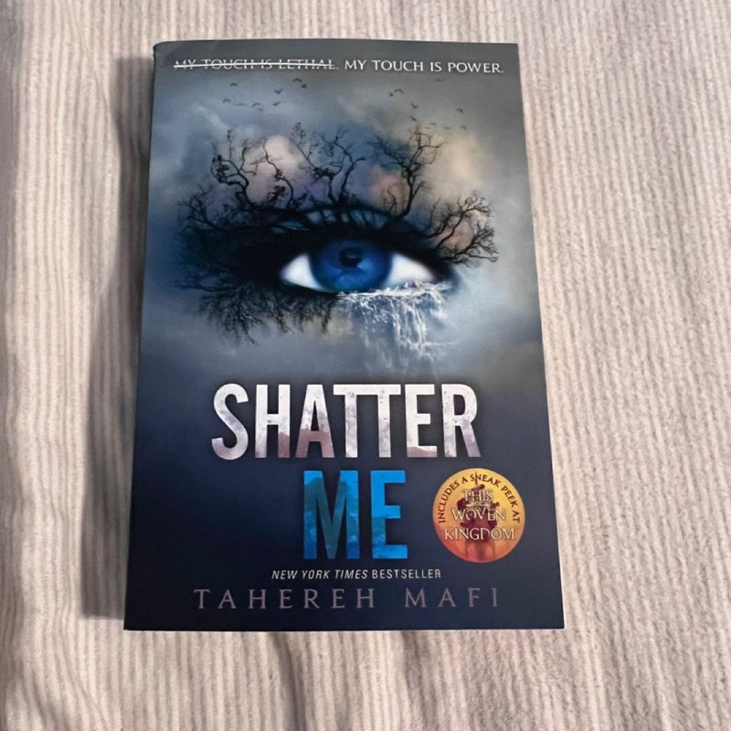 Shatter Me