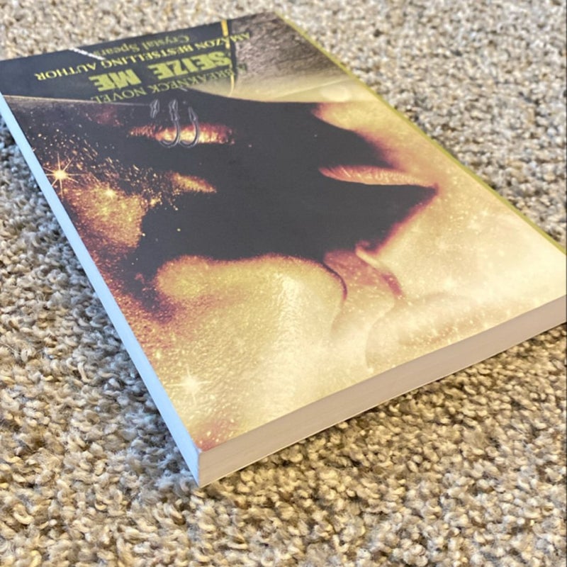 Seize Me *Signed & OOP *