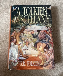 A Tolkien Miscellany