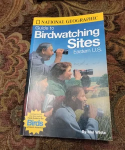 Birdwatching Sites Eastern U. S.