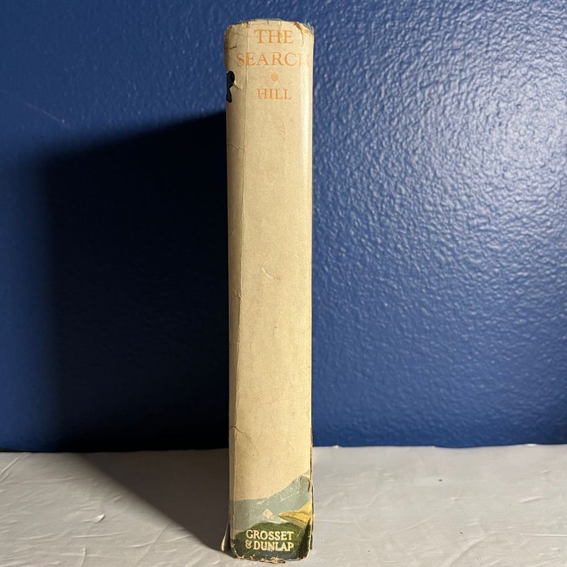 The Search - 1919. Vintage Copy. Hardcover. 