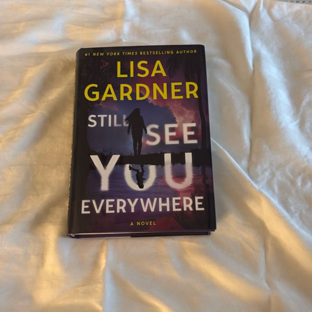 Still See You Everywhere