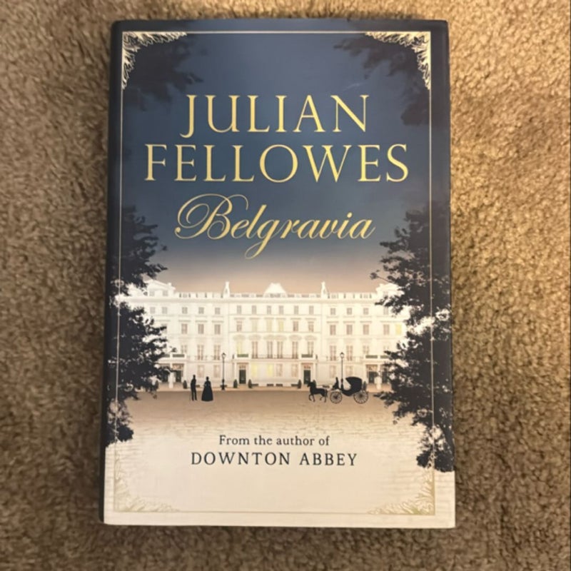 Julian Fellowes's Belgravia