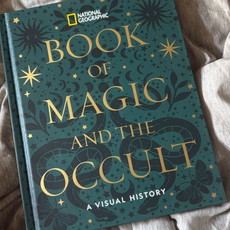 National Geographic Book of Magic and the Occult