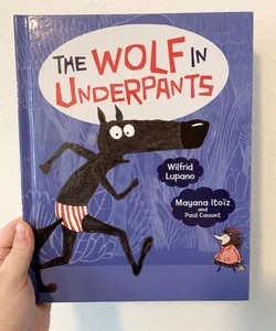 The Wolf in Underpants