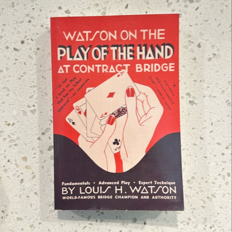 Watson on the Play of the Hand at Contract Bridge