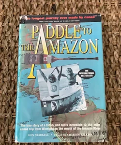 Paddle to the Amazon