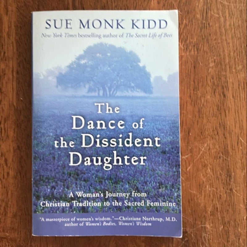 The Dance of the Dissident Daughter