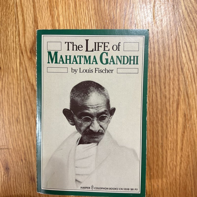 The Life of Mahatma Gandhi