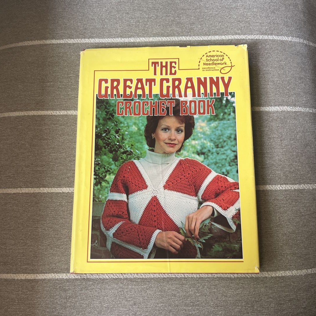 The Great Granny Crochet Book