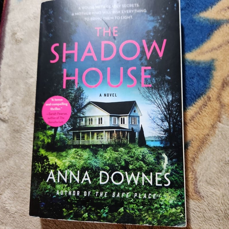 The Shadow House