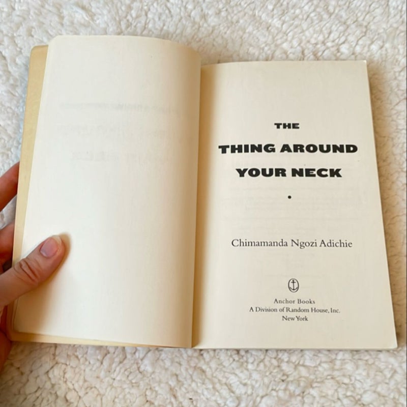 The Thing Around Your Neck