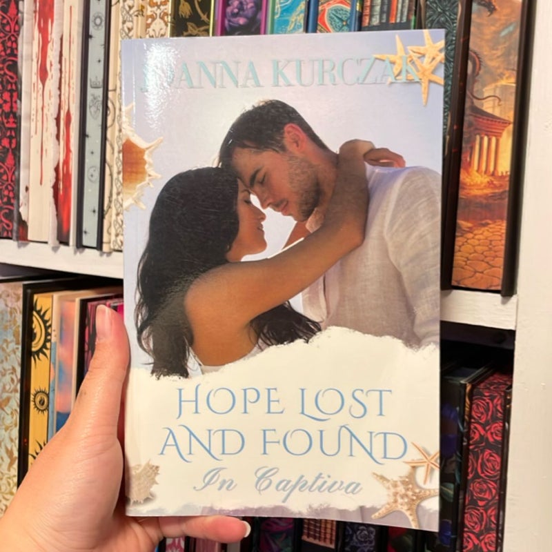 SIGNED COPY Hope Lost and Found in Captiva