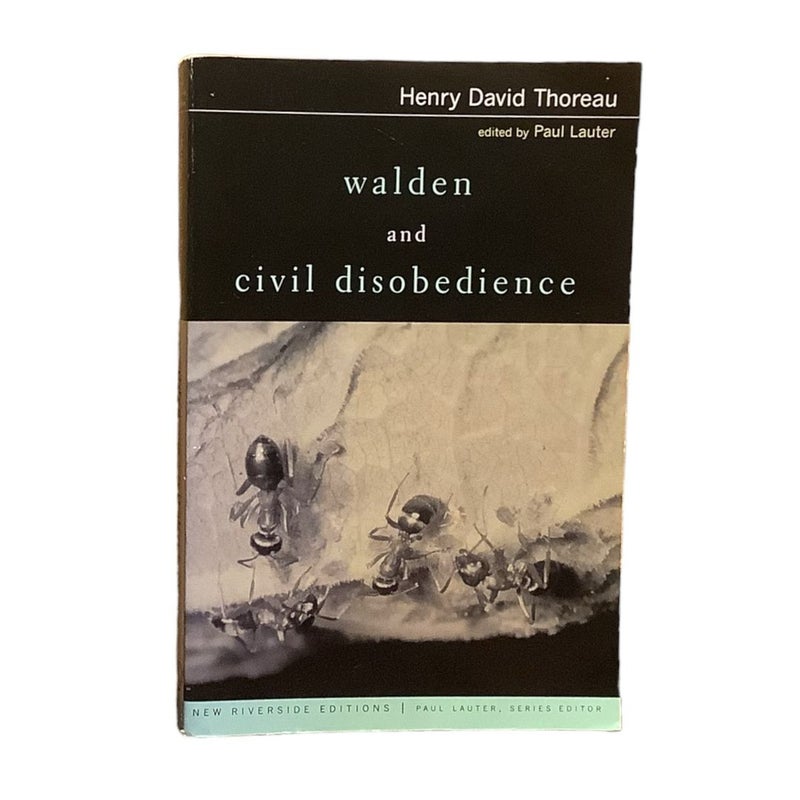 Walden and Civil Disobedience