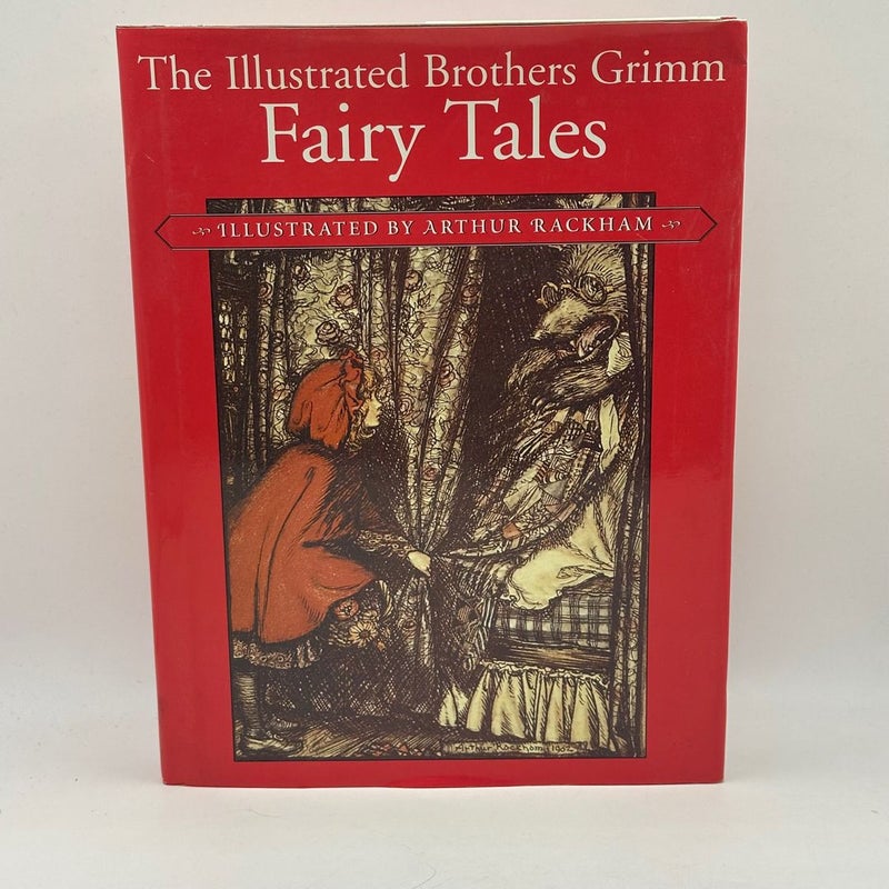 The Illustrated Brothers Grimm Fairy Tales (2001 1st Ed 1st print)