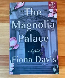 The Magnolia Palace