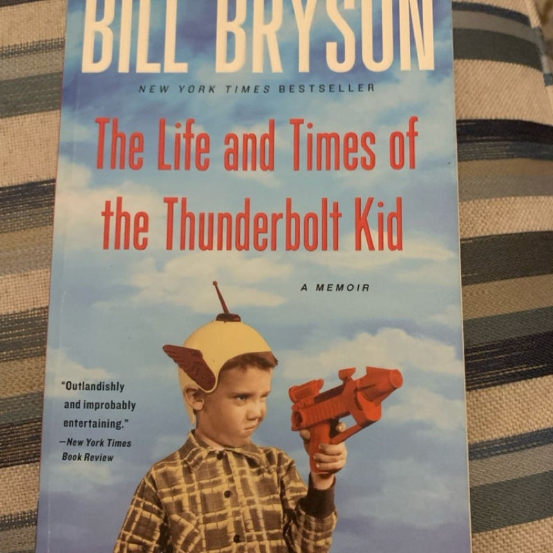 The Life and Times of the Thunderbolt Kid