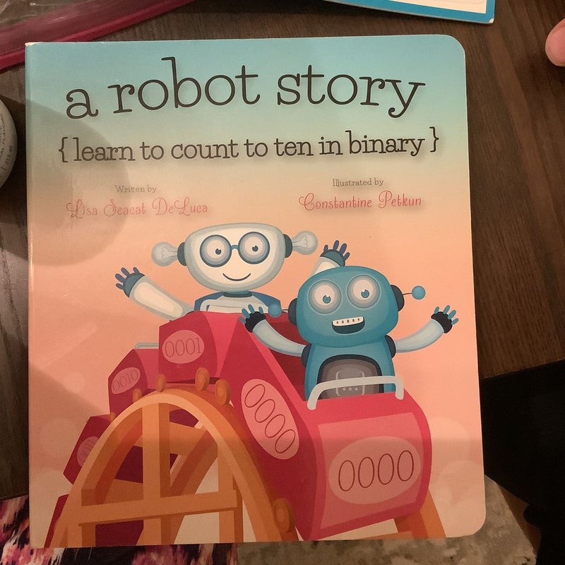A Robot Story