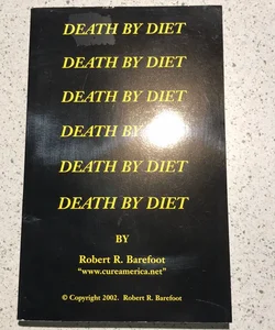 Death by Diet