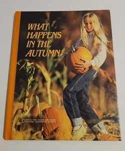 What Happens in the Autumn