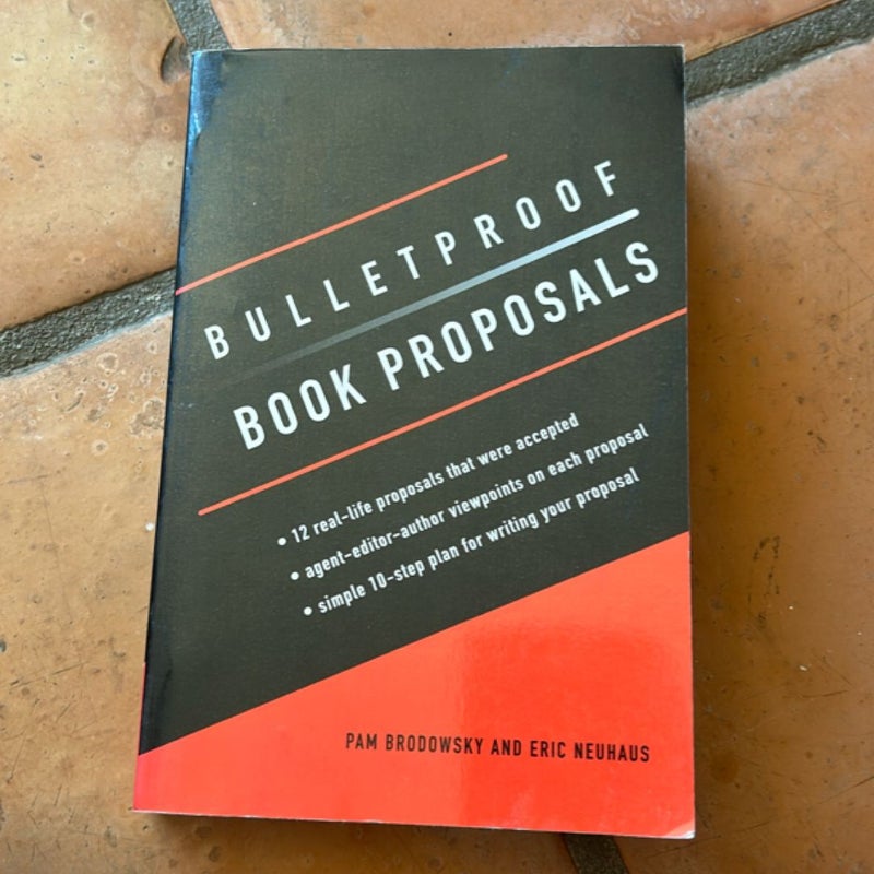 Bulletproof Book Proposals
