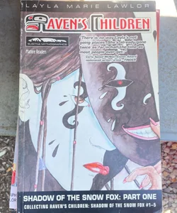 Raven’s Children volume 1