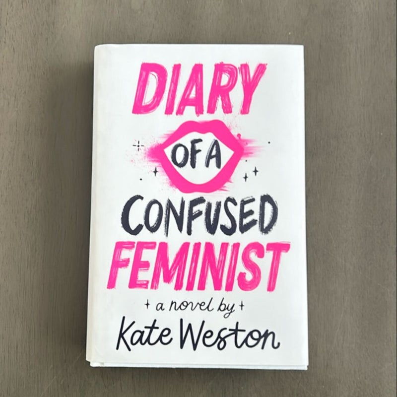 Diary of a Confused Feminist