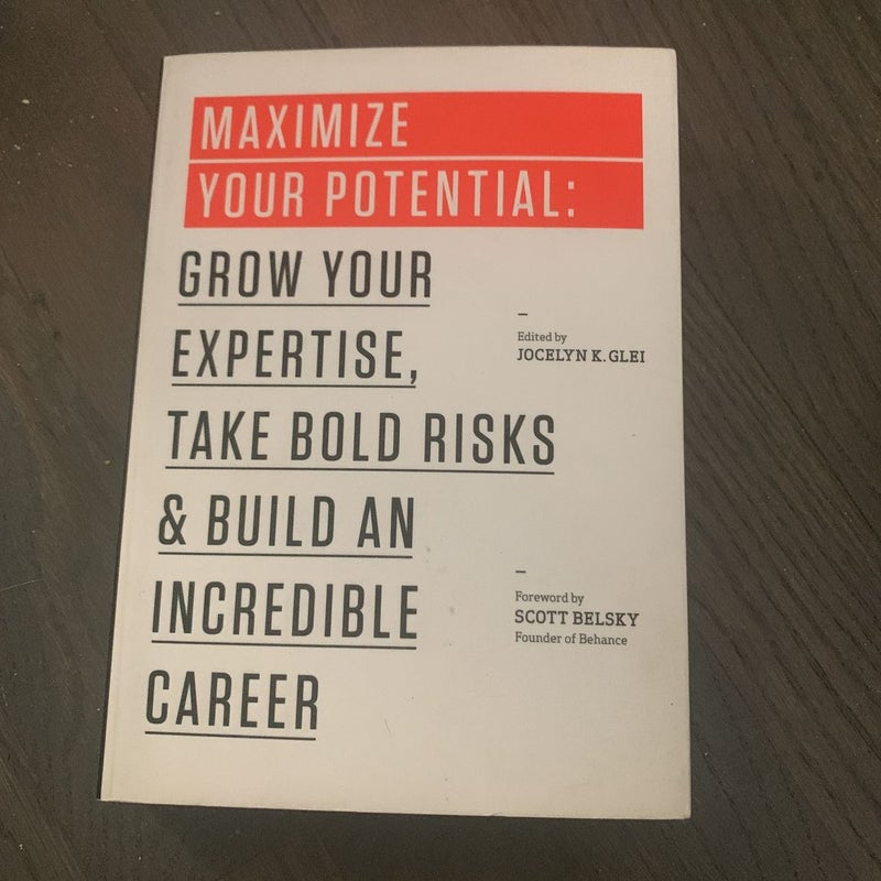 Maximize Your Potential