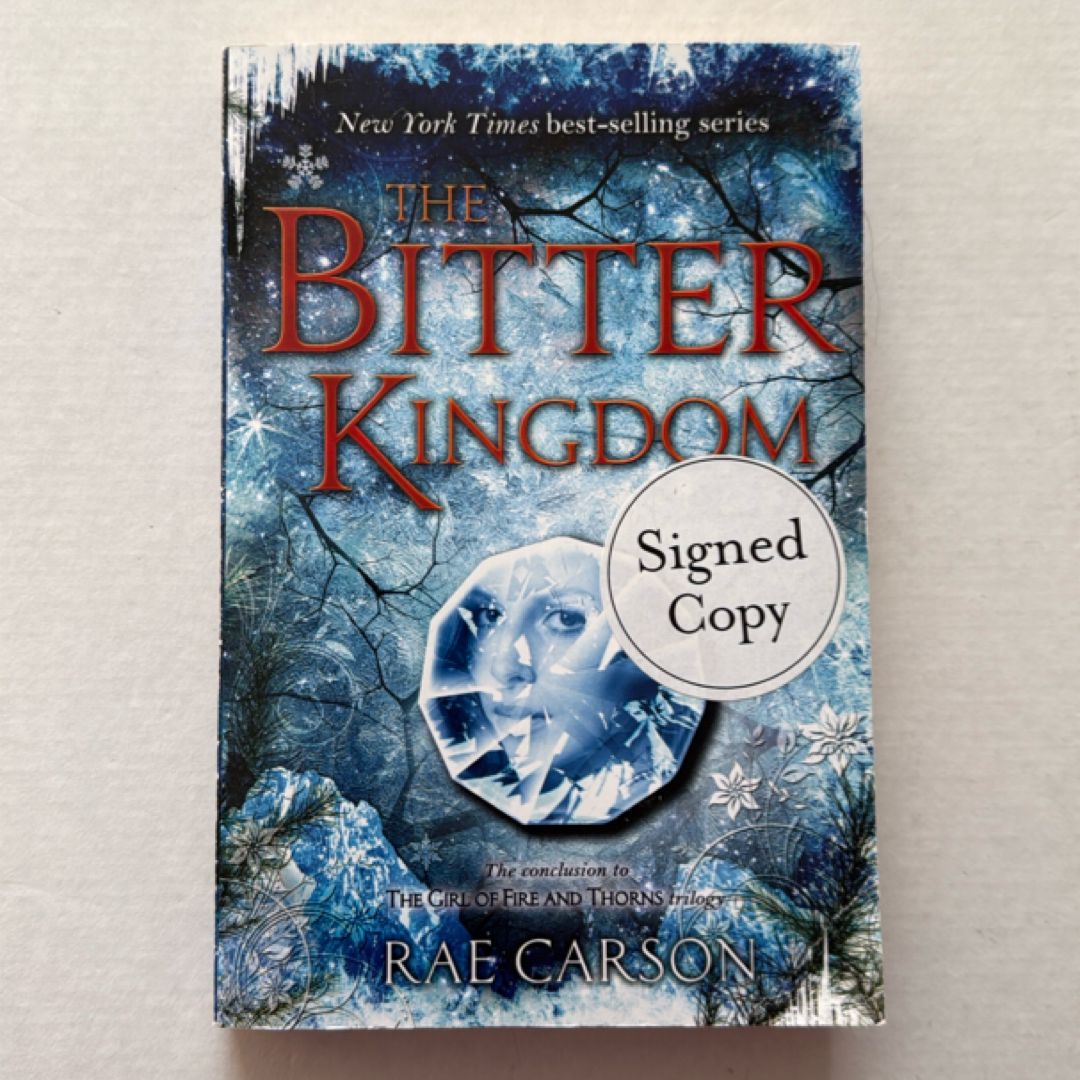 The Bitter Kingdom (SIGNED)