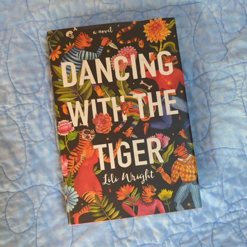 Dancing with the Tiger