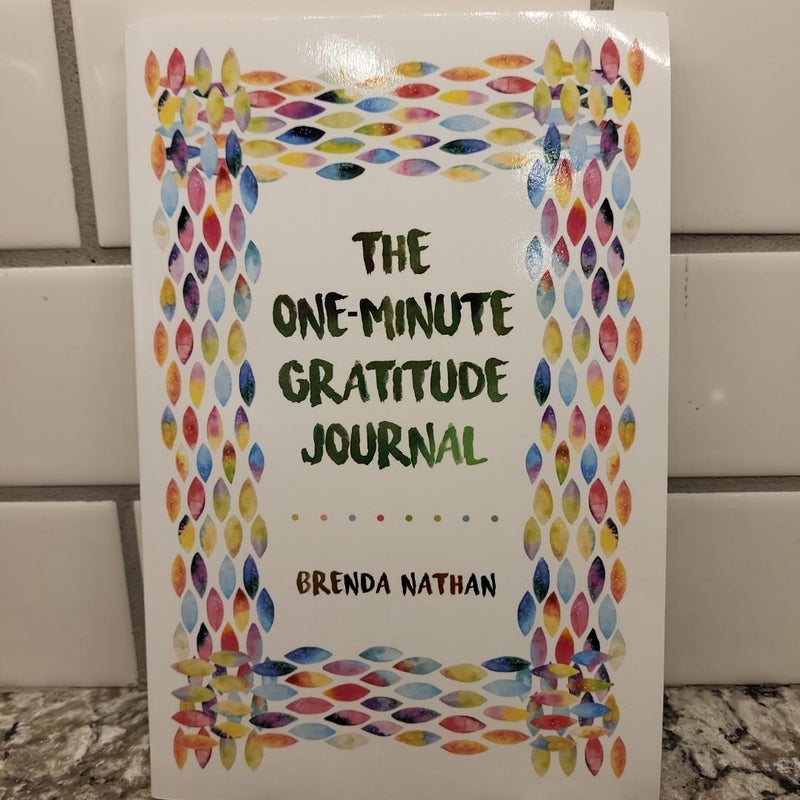 The One-Minute Gratitude Journal