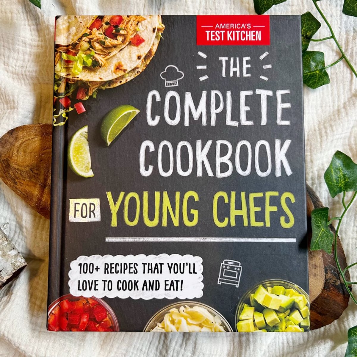 The Complete Cookbook for Young Chefs by America’s Test Kitchen ...