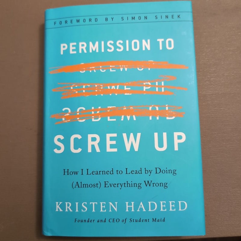 Permission to Screw Up