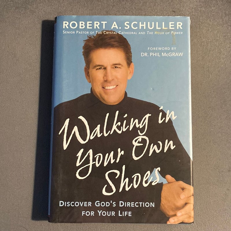 Walking in Your Own Shoes