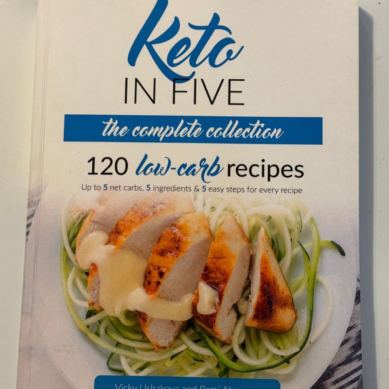 Keto in Five - the Complete Collection