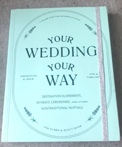 Your Wedding Your Way