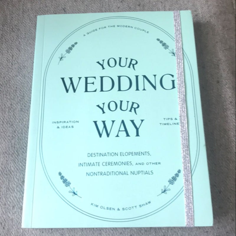 Your Wedding, Your Way