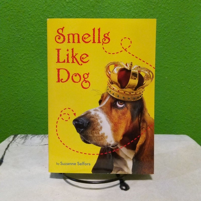 Smells Like Dog 