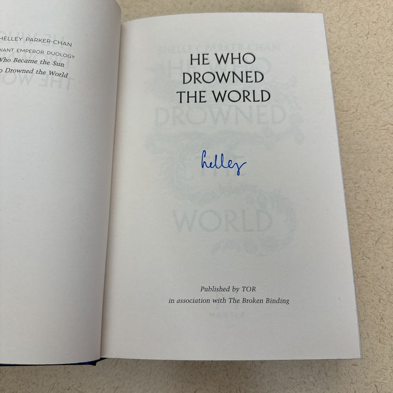 He Who Drowned the World (Broken Binding Signed Special Edition)